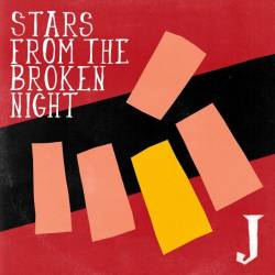 J : Stars from the Broken Night
